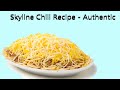 Skyline Chili Recipe / Original Cincinnati Recipe