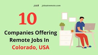Remote Jobs Colorado, USA: 10 Best Companies With Remote Jobs In Colorado, USA