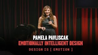 Design is [Emotion] – Emotionally Intelligent Design (Highlights)