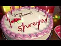 Happy Birthday Shreya