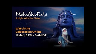 🔴LIVE | நேரலை | MahaShivRatri 2021 – Live Webstream with Sadhguru