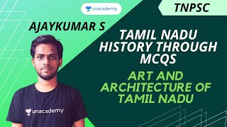 Tamil Nadu History through MCQs/Art and Architecture of Tamil Nadu/Group I/Group II | Ajay Kumar S