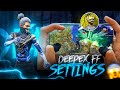 @Deepexff HEADSHOT SECRETS & SETTINGS 🔥