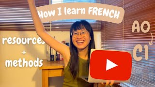 how to learn french by ONLY watching youtube videos (my fav youtube channels + methods)
