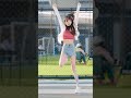 超有活力的甜美女生，舞蹈也很棒~ shorts dance cute beauty