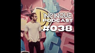 Incinque Podcast #38 with Lemain & Alexandre Key