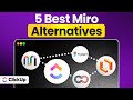 Top 5 Miro Alternatives & Competitors You Should Try Today (2025 Guide) | ClickUp