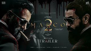 Marco 2 Notion Trailer 2 | Unni Mukundan | Vikram | Nivin Pauly | Haneef Adeni | Ravi Basrur | PIT