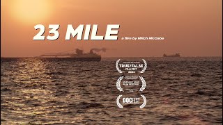 23 MILE (trailer)