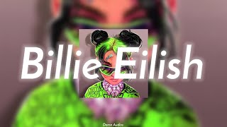 Billie Eilish - Armani white [I'm stylish glock tucked big t shirt bellie ellish]