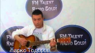 Жарко Тодоров - Излажи ме (Тоше Проески) - FM Talent