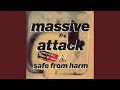 Safe From Harm