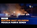 Bentrok Maut Kelompok Pekerja Pabrik Semen Di Meksiko