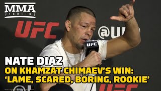 Nate Diaz On Khamzat Chimaev's Win: 'Lame, Scared, Boring, Rookie' | UFC 279 | MMA Fighting