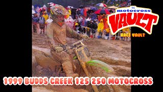 1999 Budds Creek 125 and 250 Motocross