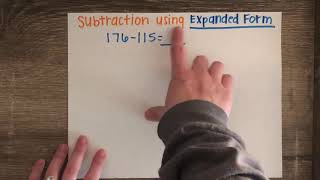 Subtraction Using Expanded Form