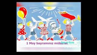 1 may Beynəlxalq Əmək günü