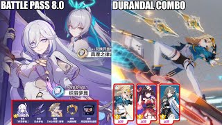 Honkai Impact 3 8.0 : Battle Pass 8.0 + Durandal Combo