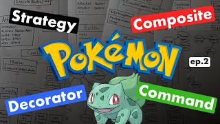 Accidentally Used Design Patterns When Rebuilding Pokémon