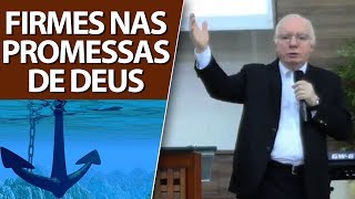 (Hebreus 6) Firmes nas promessas de Deus, a âncora de nossa fé | Paulo Seabra