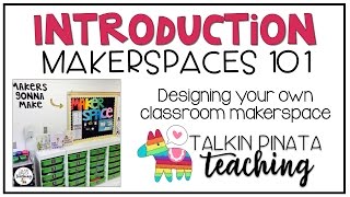 Makerspaces 101: Introduction
