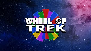 Wheel of Trek, Week 59