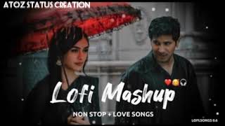 Hindi Love Lofi Songs Mashup | Romantic Lofi | Mind Relax Lofi Song Mashup | Slowed x Reverb Song
