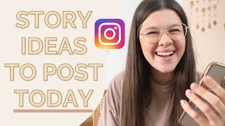5 Instagram Story Ideas You Can Post EVERY WEEK (never run out of ideas for your IG stories!)