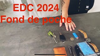 Maj EDC fond de poche 2024