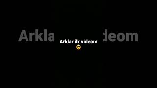 ilk videomuz 😁