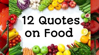 Top 10 Quotes on Food | Funny quotes \u0026 sayings | Best quotes about Food | Food Quotes