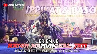 RMJ Kendal Rayon Manunggal Jati Live Kaliputih Singorojo Kendal