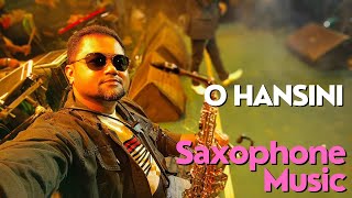 Open Stage Instrumental Hindi Song | O Hansini - Saxophone Music | Best Romantic Instrumental Hindi