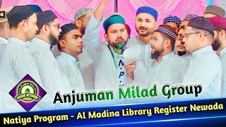 Anjuman Milad Group | Natiya Program | Al Madina Library Register Newada | Mubarak Pur Azamgarh