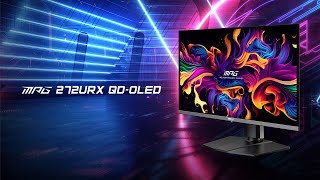 Built to Last, Brilliance Ahead - MPG 272URX QD-OLED | MSI