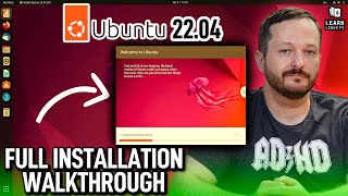 Ubuntu 22.04 LTS - Full Installation Walkthrough