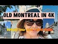 The Best of Old Montreal (Travel Guide) 4K