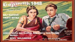 1948-Gopinath-07b-Rec-NeenuMajumdarr-Kare Badar Baras Baras-XX-NinuMajumdar