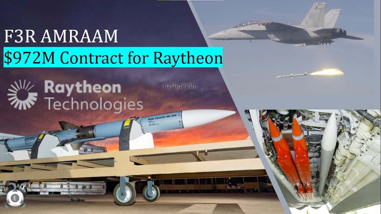 F3R AMRAAM $972M Contract For Raytheon | AIM-120D3 & AIM-120C8 - YouTube