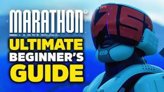 Marathon ULTIMATE Beginners Guide, Tips & Tricks!