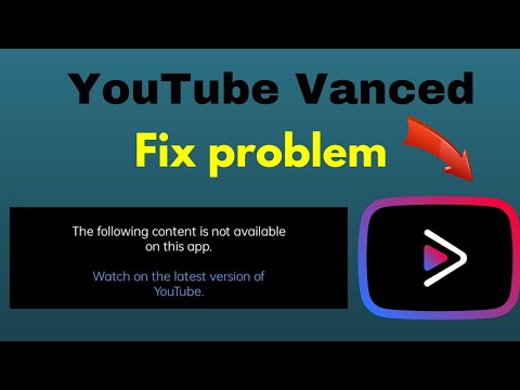 Fix YouTube Vanced Not Working | YouTube Vanced The Following Content ...