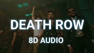 Death Row - Ninja | J Hind | Deep Jandu (8D AUDIO) - New Punjabi Song 2023 | Latest Punjabi Songs