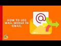 How to Use Mail Merge in Gmail (with Google Sheets)