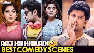 "Aaj Ka Khiladi" Super Hit Back To Back Comedy Scenes | Nani, NivethaThomas, Aadhi Pinisetty