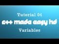 C++ Made Easy HD Tutorial 4 - Variables