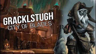 Gracklstugh - Out of the Abyss DM Guide