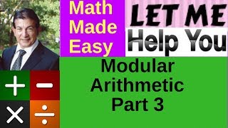 Modular Arithmetic Part 3