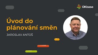 OKbase – Plánování směn – úvod