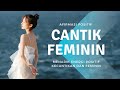 🎧 AUDIO AFIRMASI POSITIF - MENARIK ENERGI CANTIK DAN FEMININ (DENGARKAN PADA PAGI &  SEBELUM TIDUR)