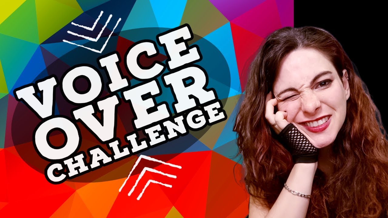 I Did A Voice Over Challenge Youtube